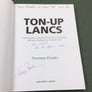 TON-UP LANCS — A PHOTOGRAPHIC HISTORY OF THE THIRTY-FIVE RAF LANCASTERS [...] — Signed Book — NEW old stock —