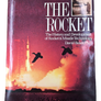 THE ROCKET — The History and Development of Rocket & Missile Technology — BIG SIZE 25 x 34 —