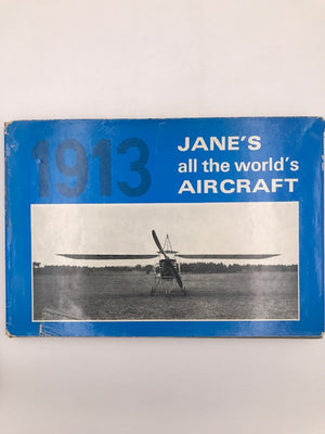 JANE'S all the world's AIRCRAFT 1913