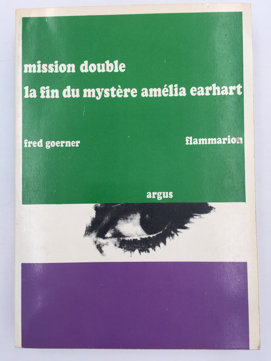 mission double ( la fin du mystère Amelia Earhart )