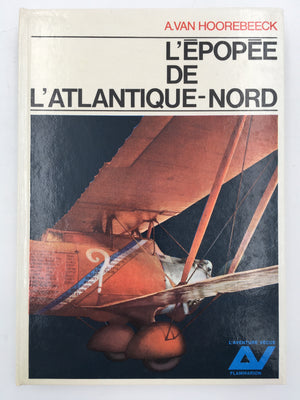 L'épopée de l'Atlantique-Nord, réédition 1965