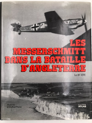 LES MESSERSCHMITT DANS LA BATAILLE D'ANGLETERRE