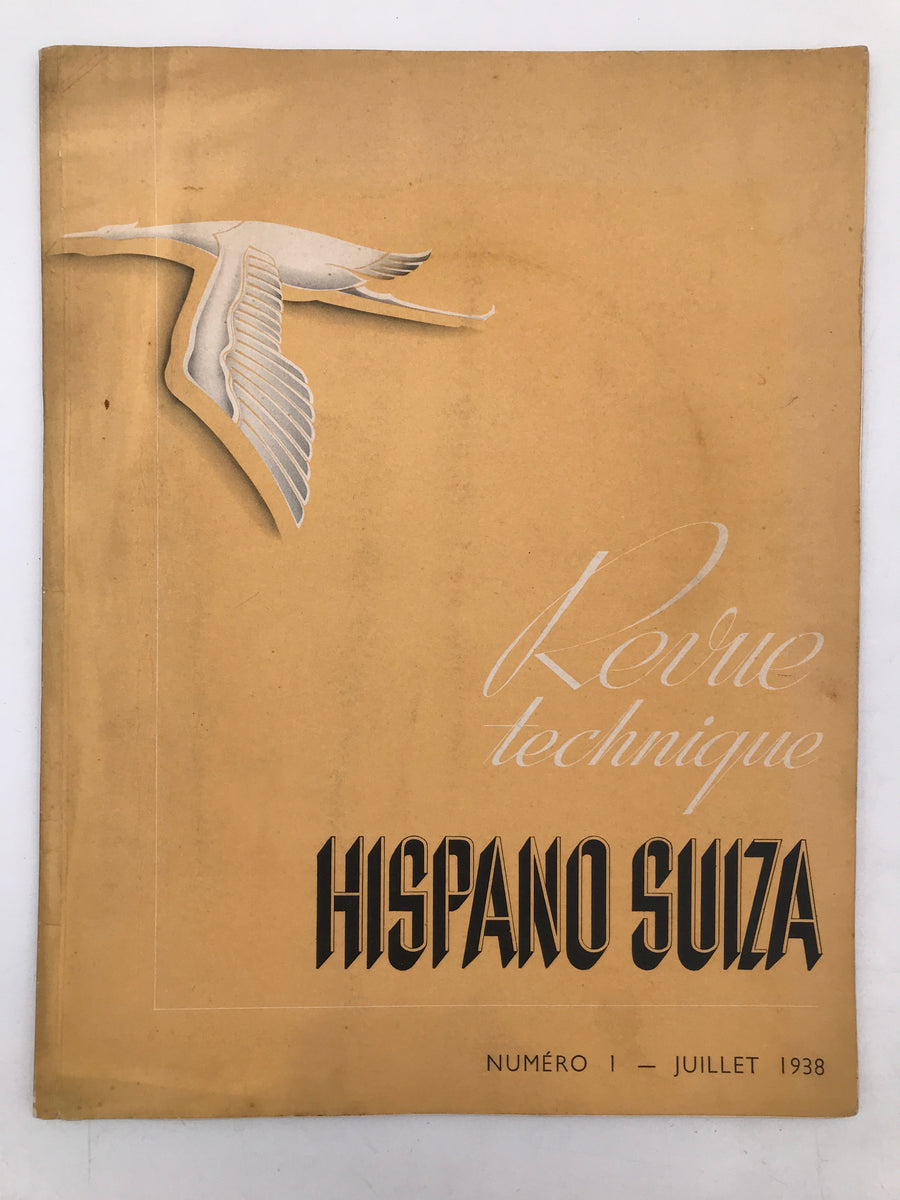 Revue technique - HISPANO SUIZA ( NUMÉRO 1 - JUILLET 1938 )