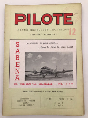 PILOTE Revue (belge) mensuelle d'aviation 1945-1946