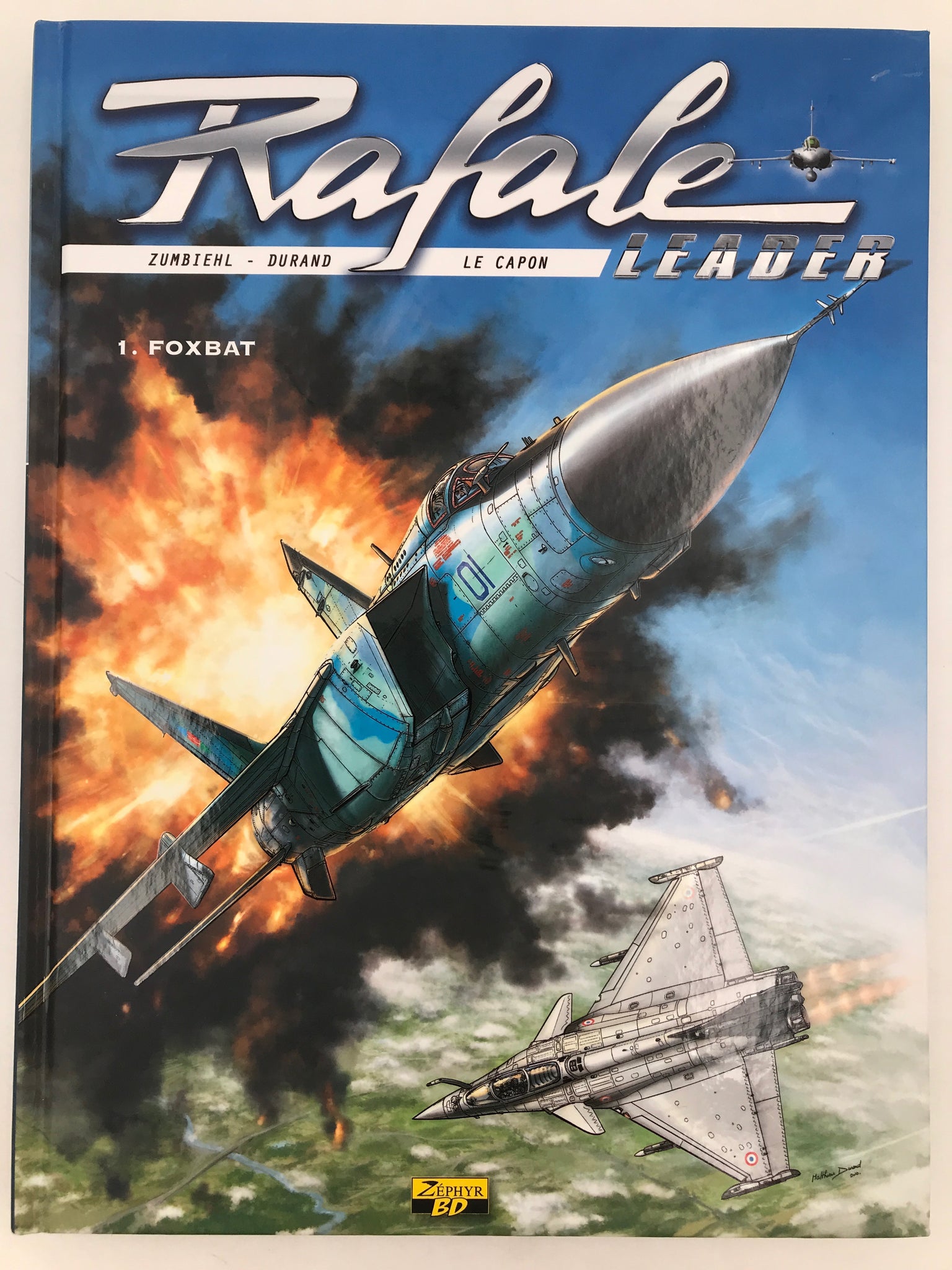DITION LIMIT E Rafale ZUMBIEHL DURAND LE CAPON LEADER 1 FO DITION LIMIT E Rafale ZUMBIEHL DURAND LE CAPON LEADER 1 FO