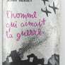 l'homme qui aimait la guerre