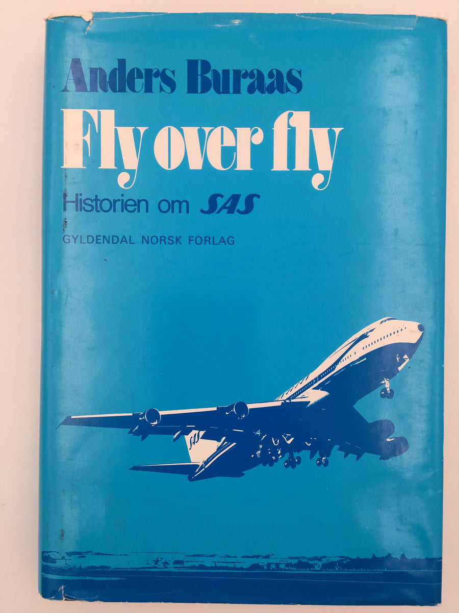 Fly over fly : Historien om SAS