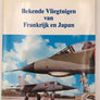 Bekende vliegtuigen van Frankrijk en Japan (DE GESCHIEDENIS VAN DE LUCHTVAART)