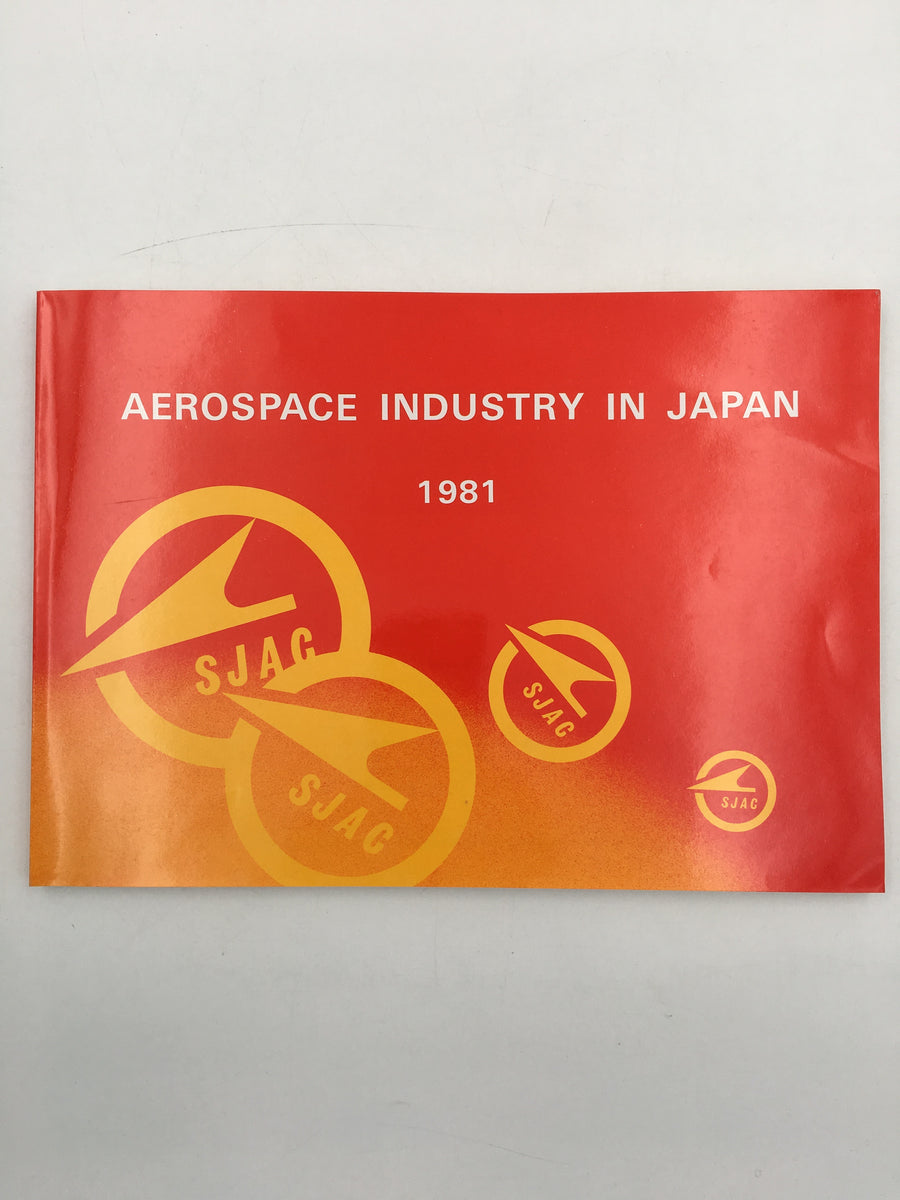 AEROSPACE INDUSTRY IN JAPAN, 1981