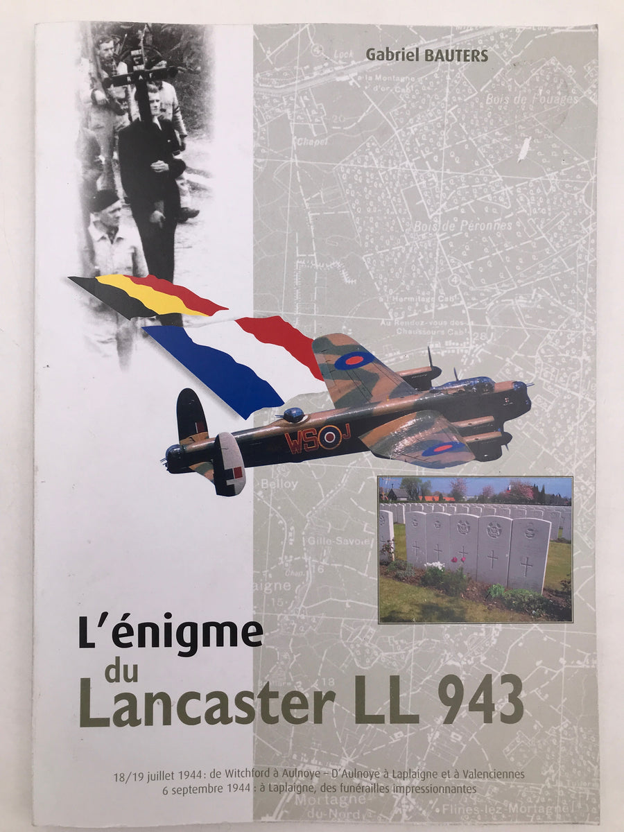 L'énigme du Lancaster LL 943