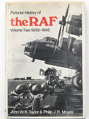 Pictorial History of the RAF : Volume Two, 1939 - 1945