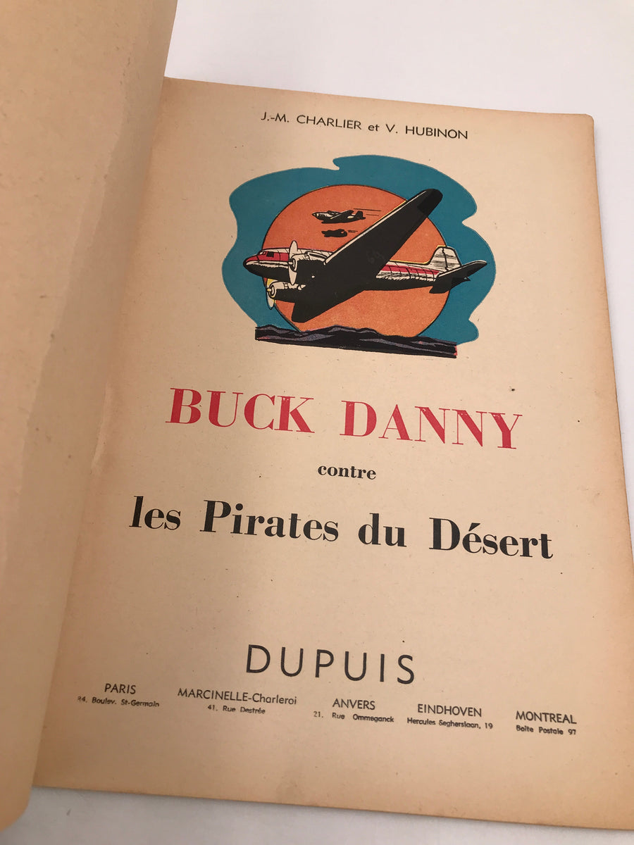 LES NOUVELLES AVENTURES DE BUCK DANNY - LES PIRATES DU DÉSERT (E.O. 1952)