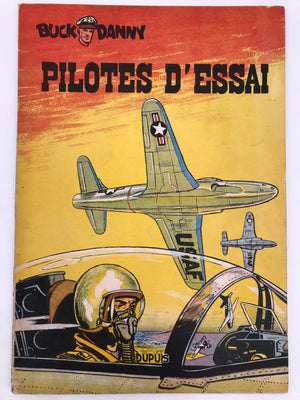 BUCK DANNY - PILOTES D'ESSAI (E.O. 1953)