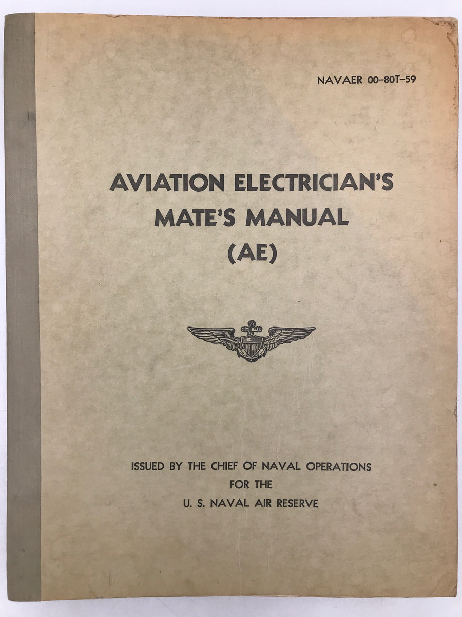 AVIATION ELECTRICIAN'S MATE'S MANUAL (AE) NAVAER OO-80T-59
