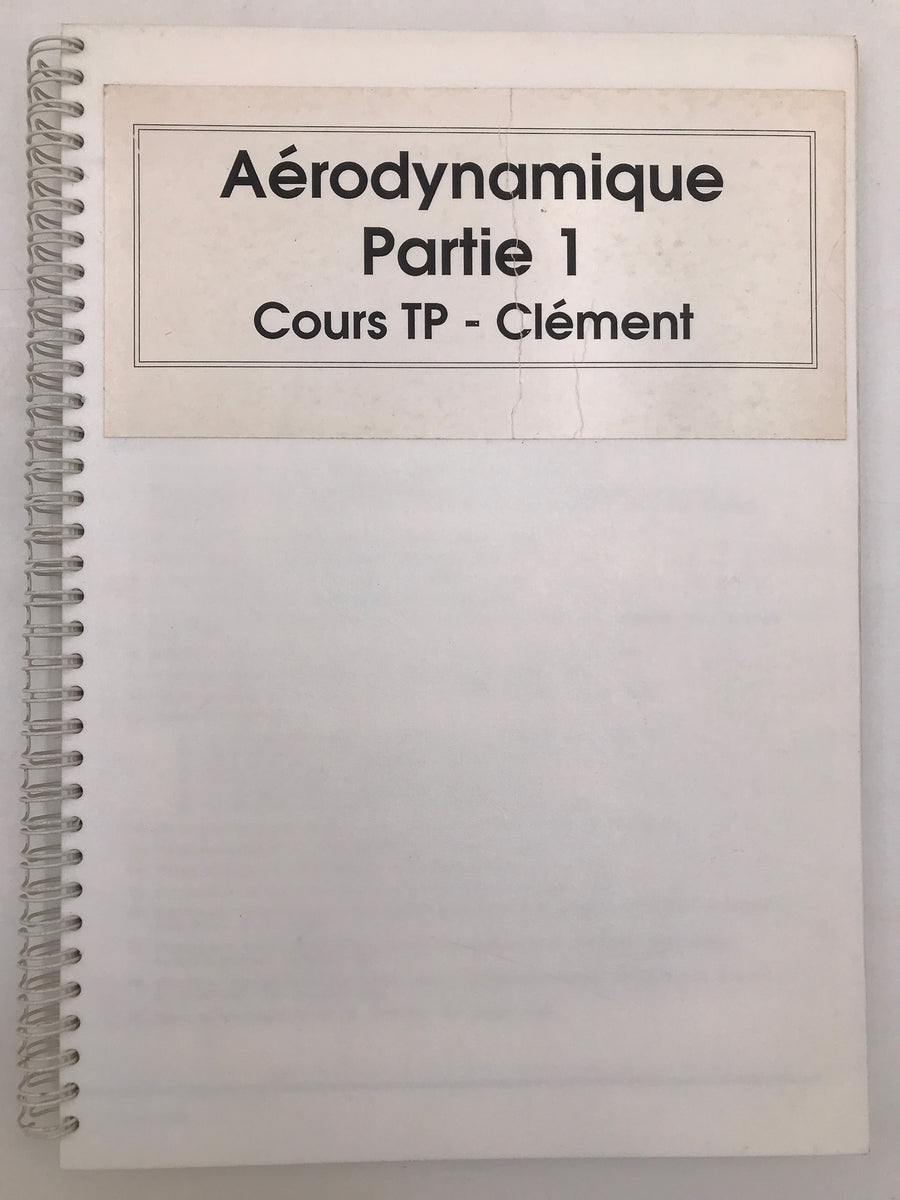 SABENA - Cours Aérodynamique & Mécanique du vol (6 syllabus) - Daniel Cauvin - Ecole Jean Mermoz