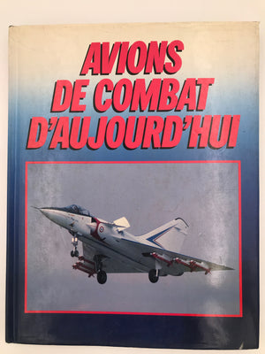AVIONS DE COMBAT D'AUJOURD'HUI (1989)