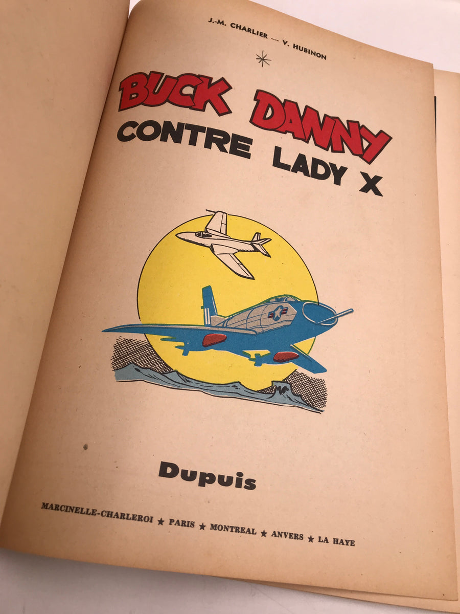 LES AVENTURES DE BUCK DANNY - BUCK DANNY CONTRE LADY X