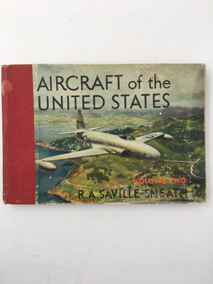 AIRCRAFT of the UNITED STATES, VOLUME TWO