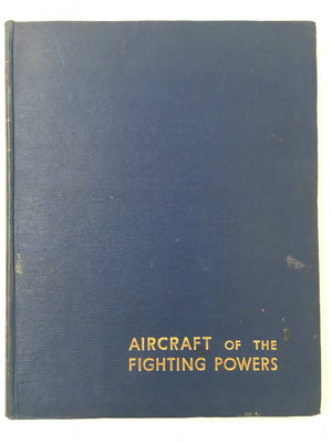 AIRCRAFT OF THE FIGHTING POWERS, Volume 4