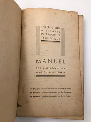 MANUEL DE L'AIDE MÉCANICIEN - AVION & MOTEUR - (Prix réduit, état du livre, v. photos)