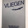 VLIEGEN : Handboek voor luchtreizigers