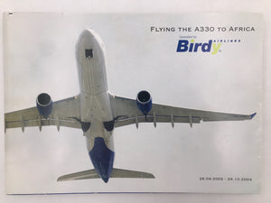 FLYING THE A330 TO AFRICA. Operated by Birdy Airlines