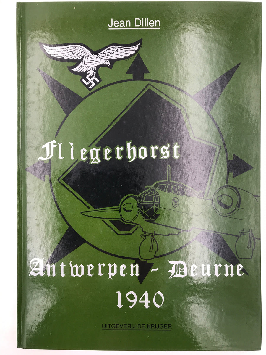 Fliegerhorst Antwerpen - Deurne 1940