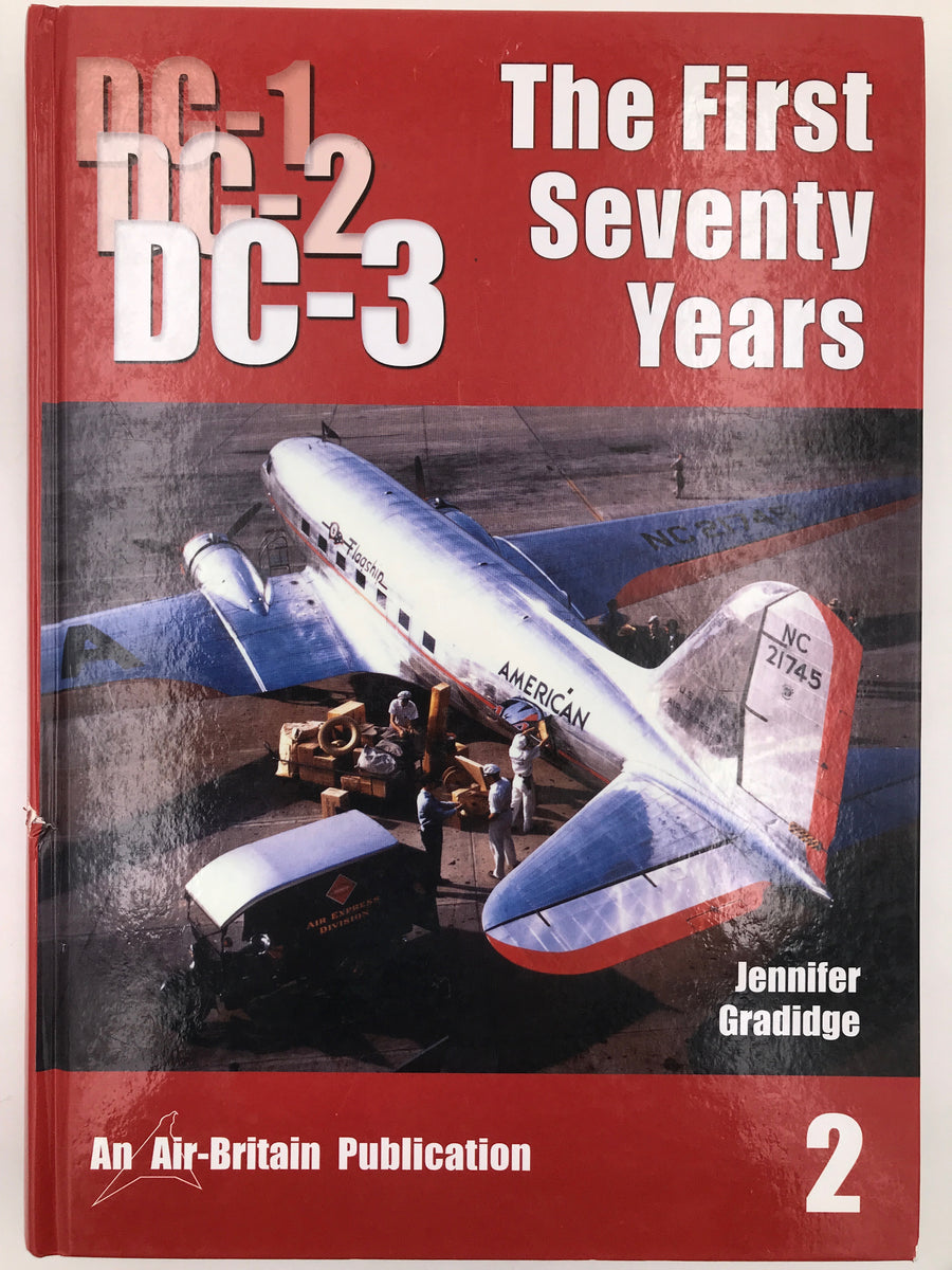 DC-1 DC-2 DC-3 The First Seventy Years (Volume 2)