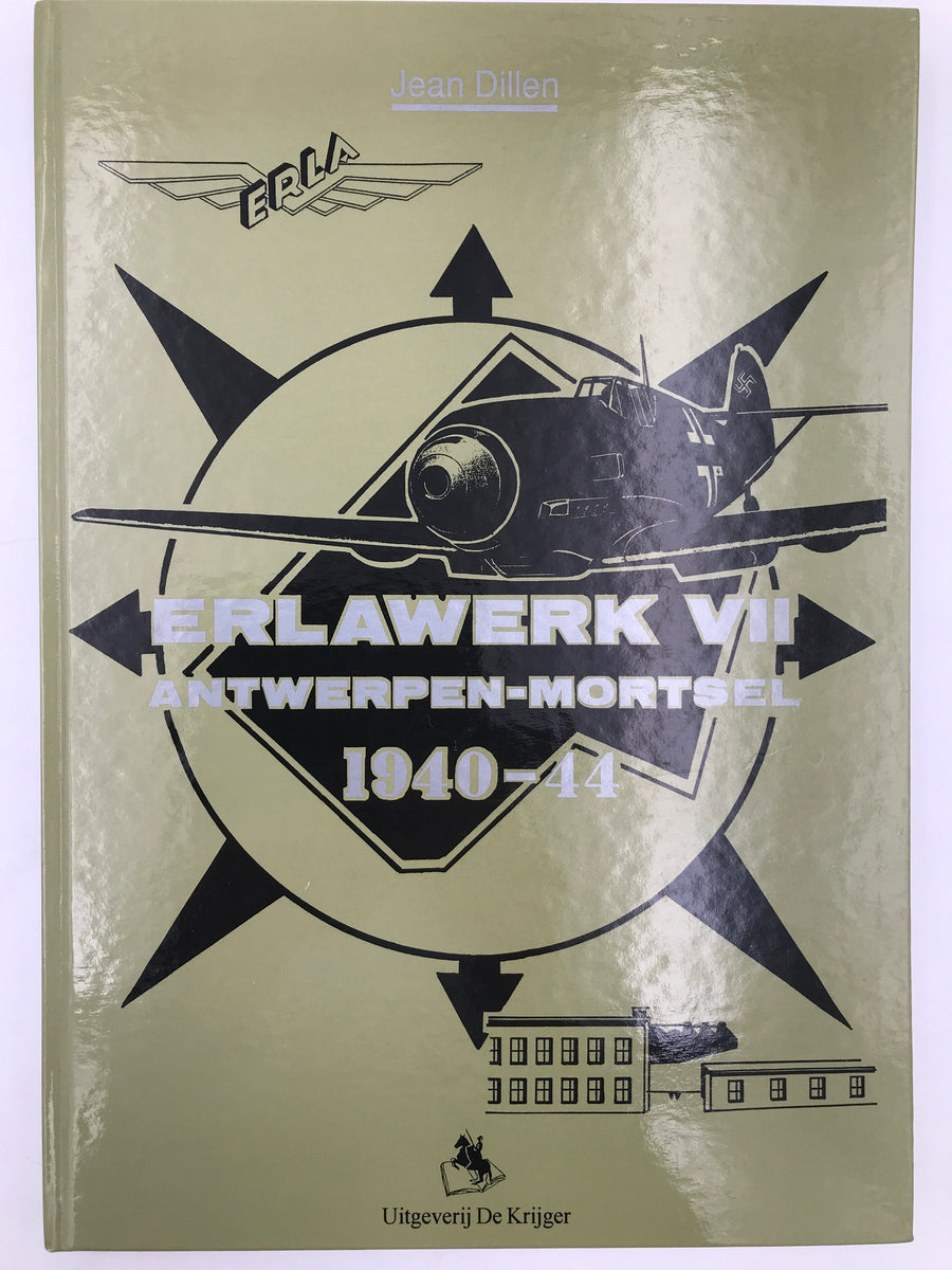 ERLAWERK VII ANTWERPEN-MORTSEL - 1940-44