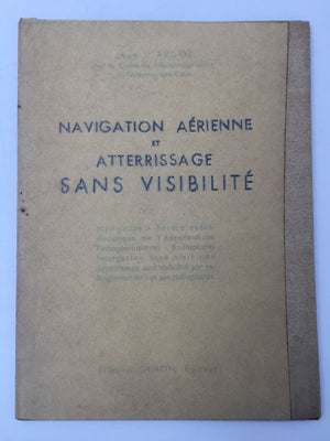 NAVIGATION AÉRIENNE ET ATTERRISSAGE SANS VISIBILITÉ