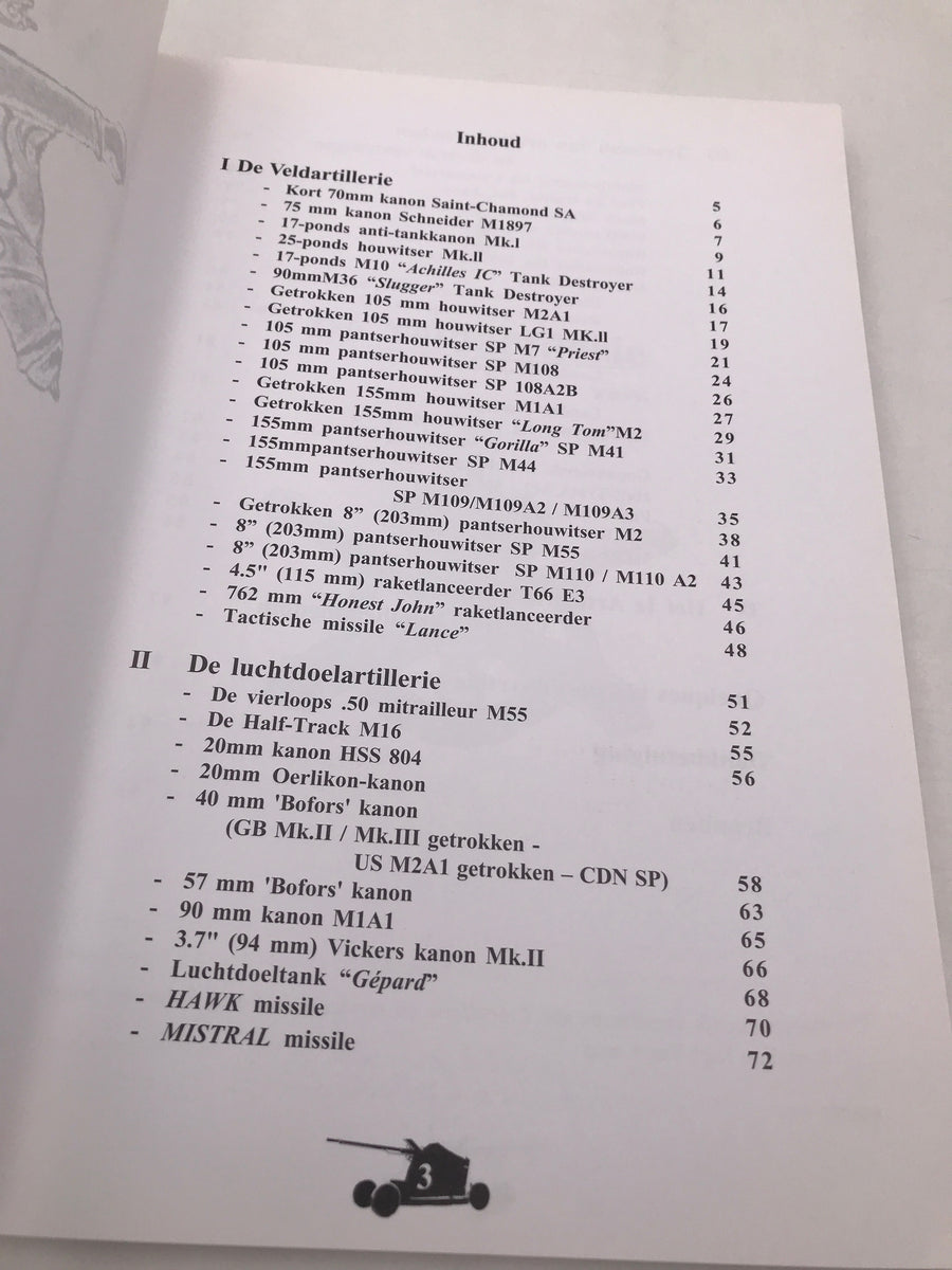 (BELGIE ONDER DE WAPENS 12) De ARTILLERIE in dienst van de Belgische Landmacht Deel I 1945-2000