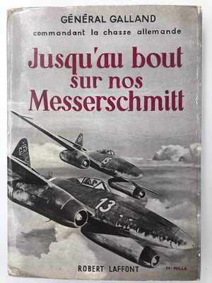 Jusqu'au bout sur nos Messerschmitt (1955)