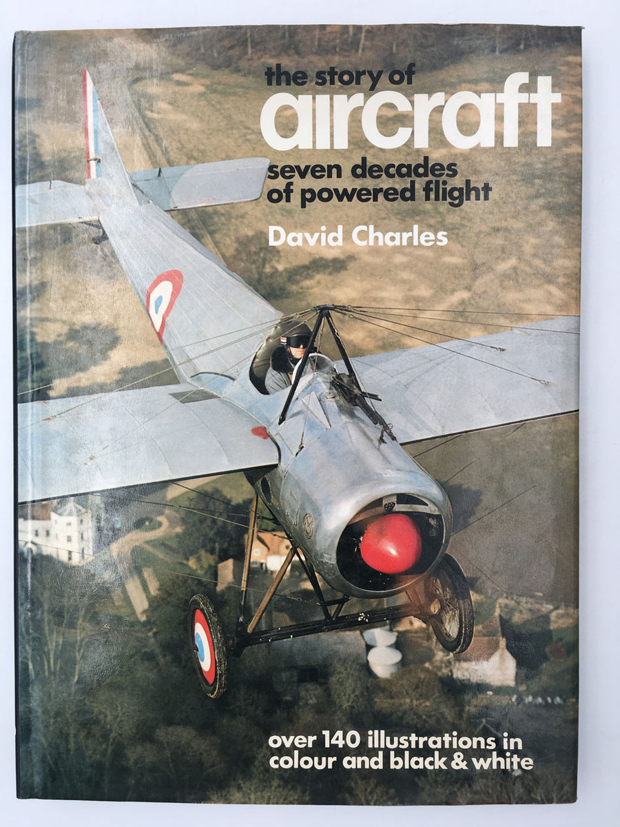 the story of aircraft seven decades of powered flight
