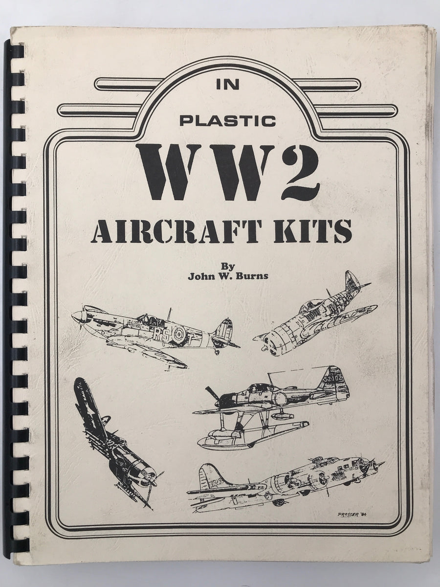 IN PLASTIC : WW2 AIRCRAFT KITS