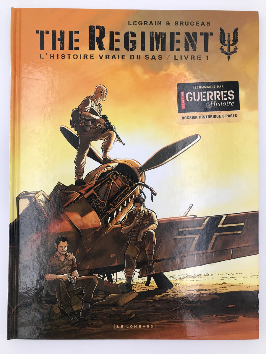 THE REGIMENT - L'HISTOIRE VRAIE DU SAS (Livre 1)