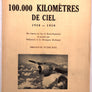 100.000 KILOMÈTRES DE CIEL 1928-1950