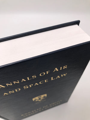 Annals of Air and Space Law / Annales de droit aérien et spatial, Vol. XXIV