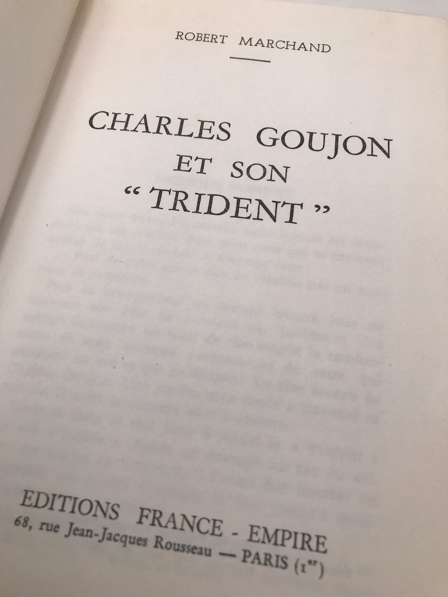Charles Goujon et son « Trident »