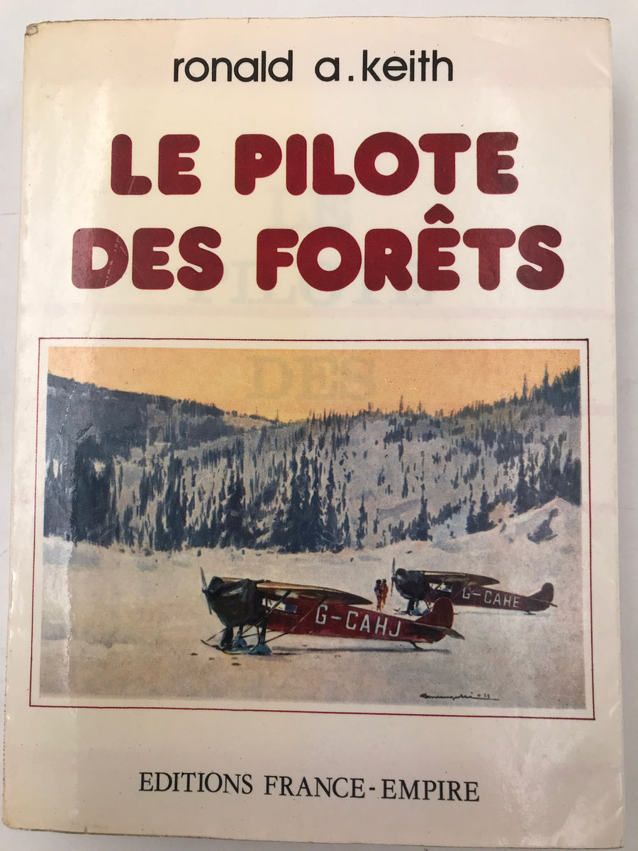 LE PILOTE DES FORÊTS