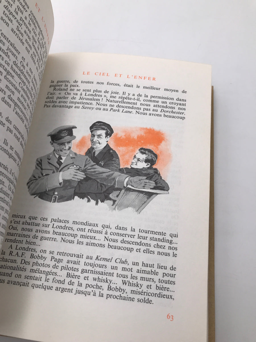LE CIEL ET L'ENFER FRANCE LIBRE 1940 – 1945 (très belle réédition cartonnée)