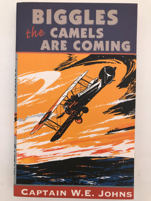 BIGGLES the CAMELS ARE COMING