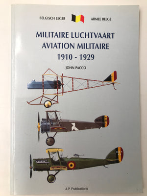 Aviation Militaire / Militaire Luchtvaart 1910-1929