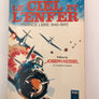 LE CIEL ET L'ENFER FRANCE LIBRE 1940 – 1945 (édition poche 1965 broché collé aux Presses de la Cité)