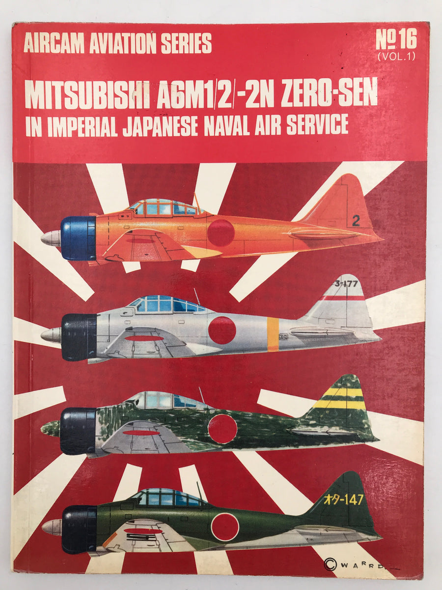 No.16 - Mitsubishi A6M1/2/-2N Zero-Sen (Vol.1)