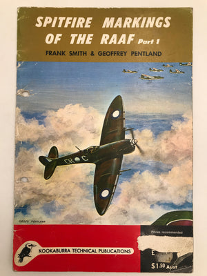 SPITFIRE MARKINGS OF THE RAAF, Part 1