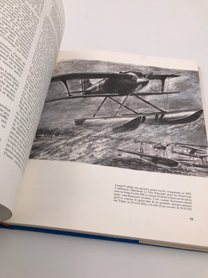 LES CONQUÉRANTS DE L’AIR L’ÉVOLUTION DE L'AVIATION 1903-1945 **** DIMINUTION DU PRIX ****-