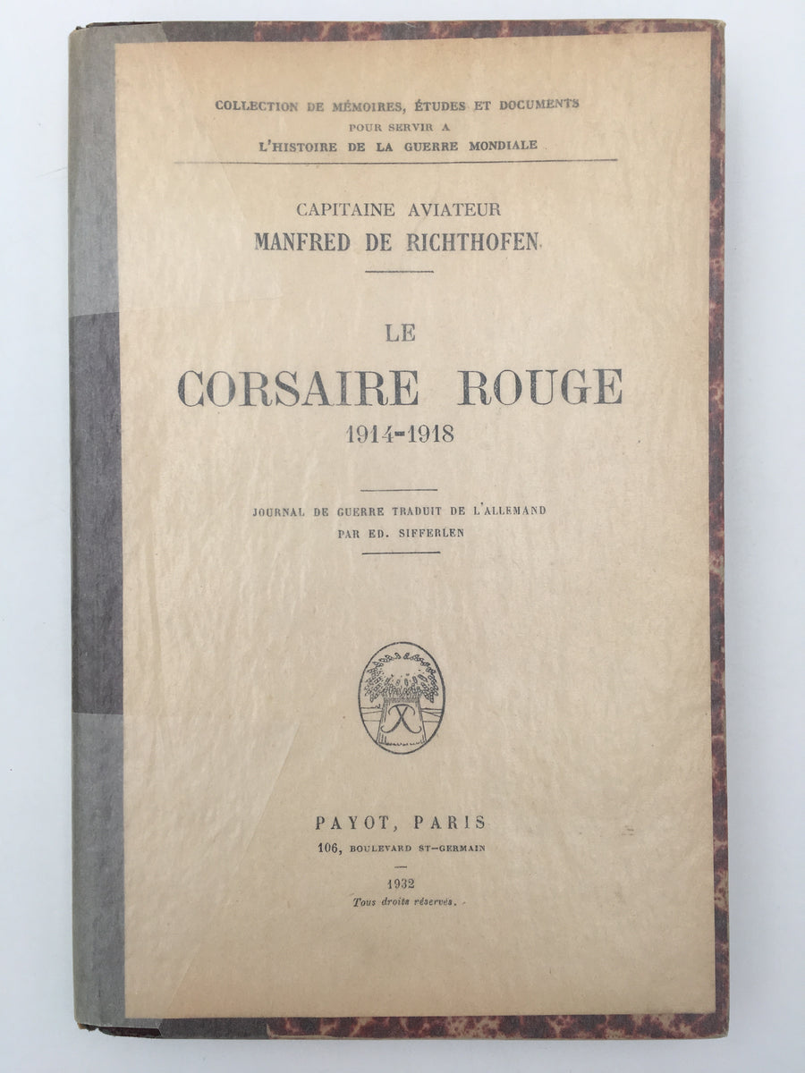 LE CORSAIRE ROUGE 1914 - 1918