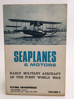 Early military aircraft of the first world war – Volume 3