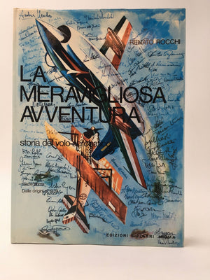 La Meravigliosa avventura Parte prima : Dalle origini al 1939