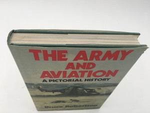 The army and aviation A pictorial history
